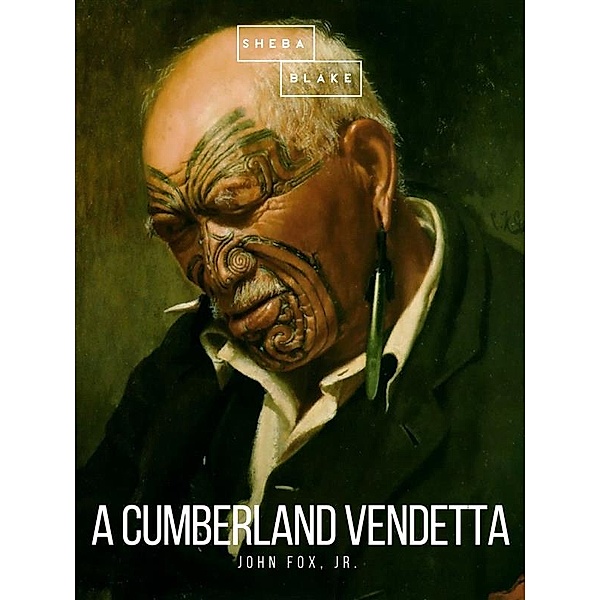 A Cumberland Vendetta, Jr., John Fox