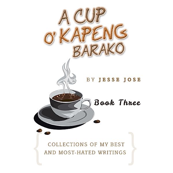 A Cup O' Kapeng Barako, Jesse Jose