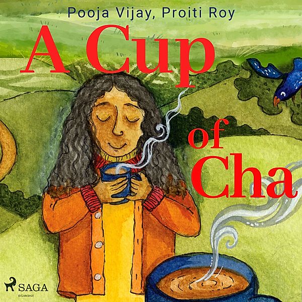 A Cup of Cha, Pooja Vijay, Proiti Roy