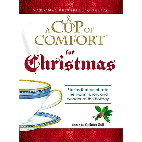 A Cup of Comfort For Christmas, Colleen Sell