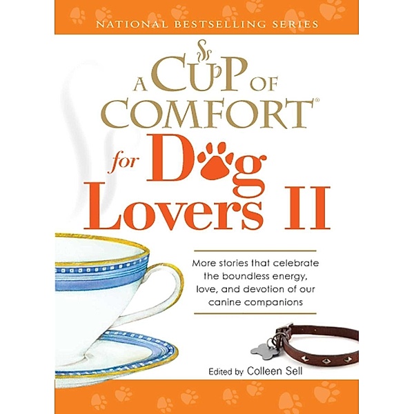 A Cup of Comfort for Dog Lovers II, Colleen Sell