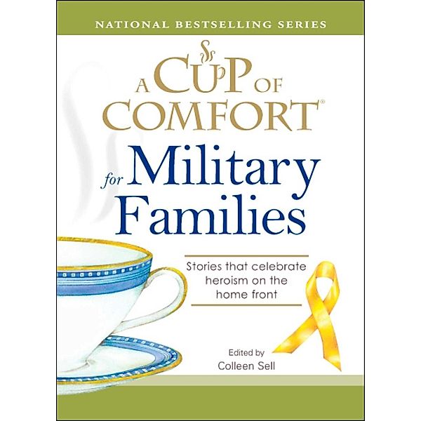 A Cup of Comfort for Military Families, Colleen Sell