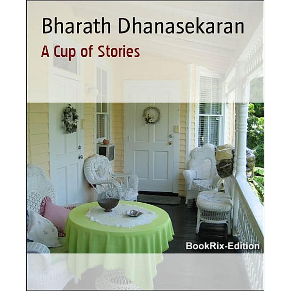 A Cup of Stories, Bharath Dhanasekaran