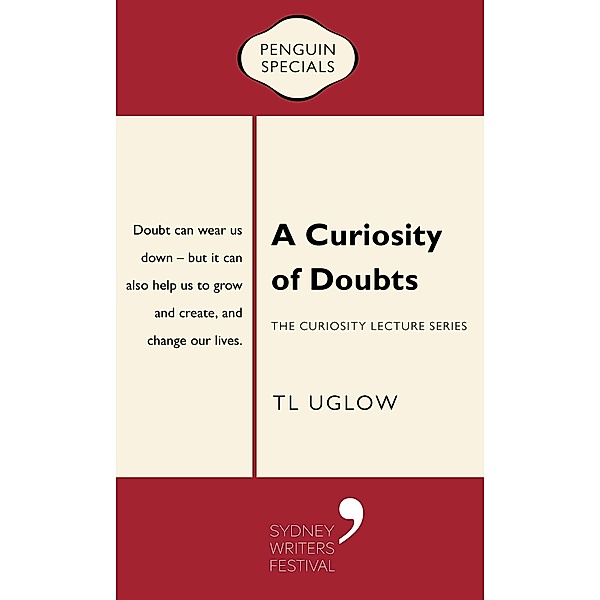 A Curiosity of Doubts, T. L. Uglow