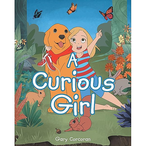 A Curious Girl, Gary Corcoran