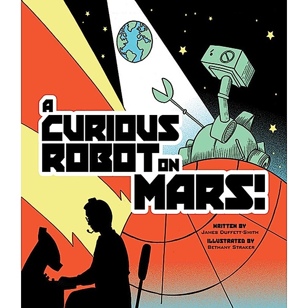 A Curious Robot on Mars!, James Duffett-Smith