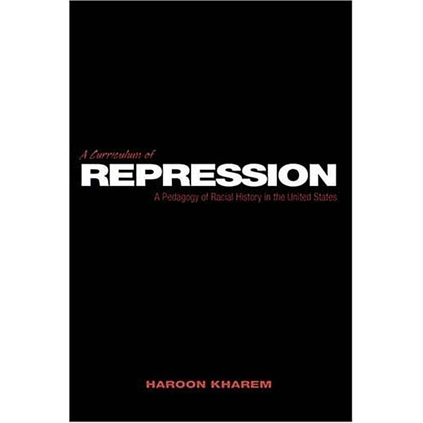 A Curriculum of Repression, Haroon Kharem