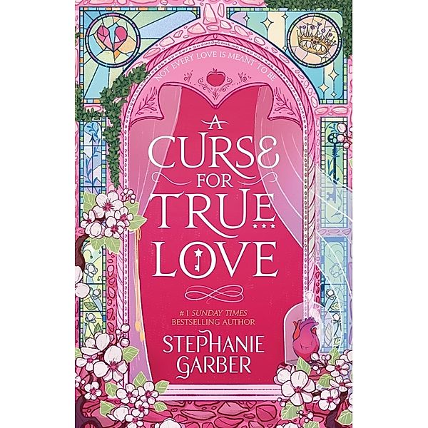 A Curse for True Love, Stephanie Garber