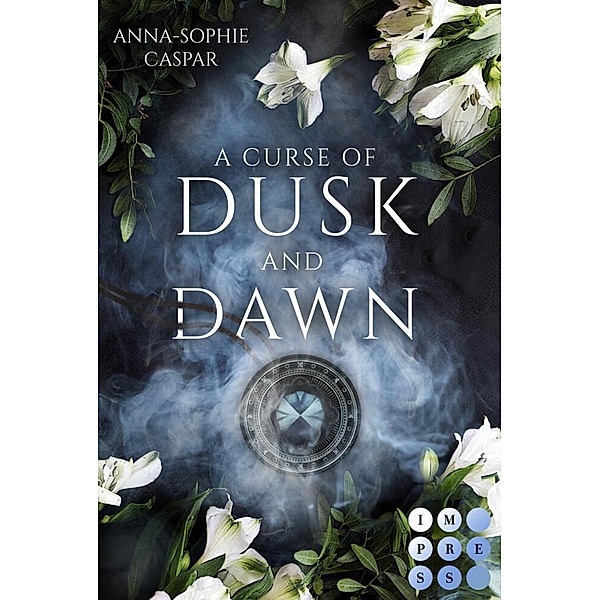 A Curse of Dusk and Dawn. Herzenspakt, Anna-Sophie Caspar