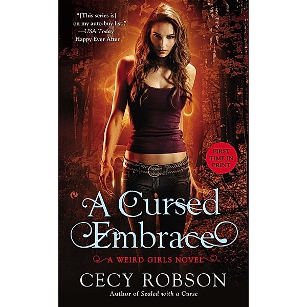 A Cursed Embrace / Weird Girls Bd.2, Cecy Robson