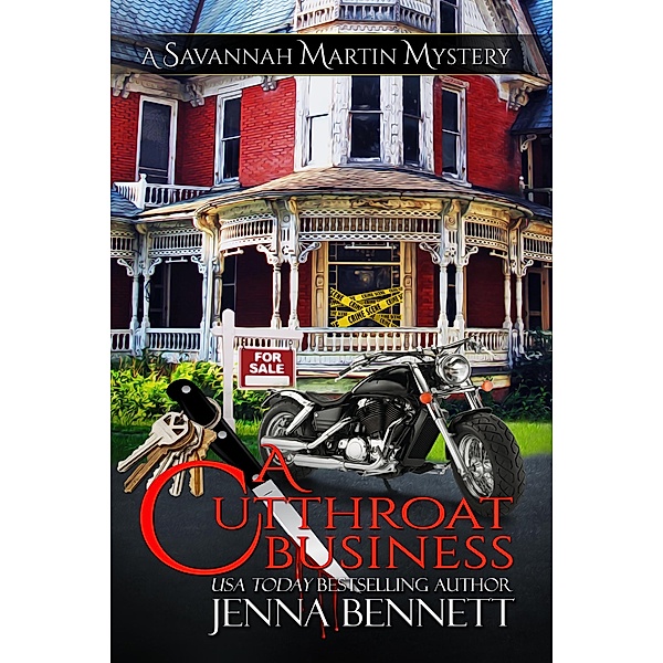 A Cutthroat Business (Savannah Martin Mysteries , #1) / Savannah Martin Mysteries, Jenna Bennett