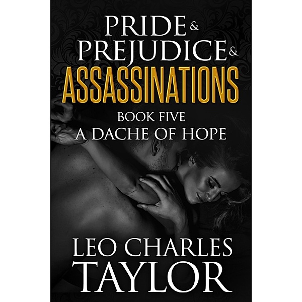A Dache of Hope, Leo Charles Taylor