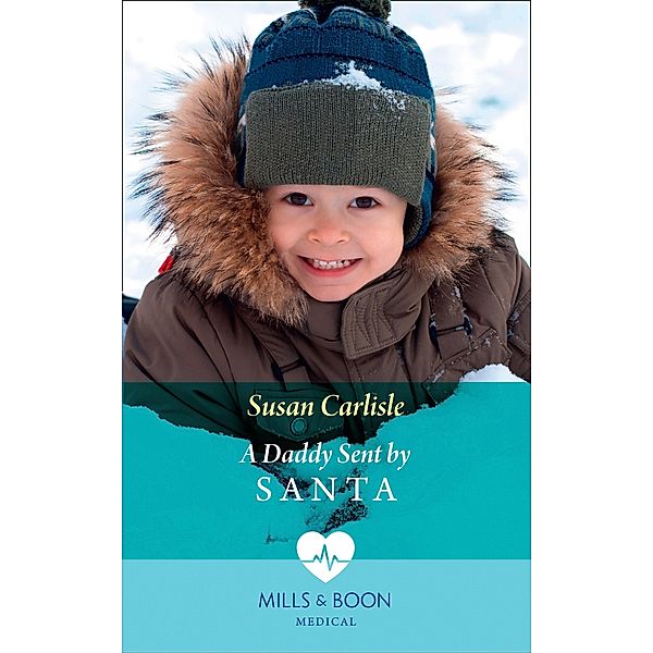 A Daddy Sent By Santa, Susan Carlisle