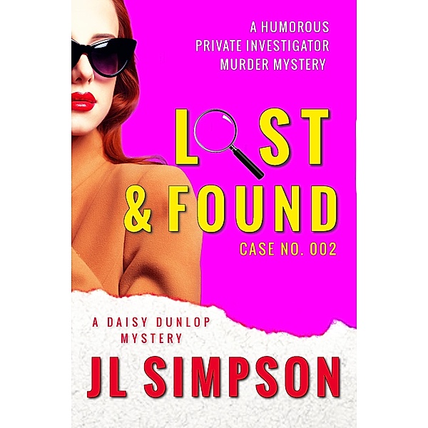 A Daisy Dunlop Mystery: Lost & Found (A Daisy Dunlop Mystery, #2), Jl Simpson