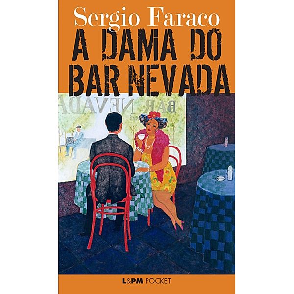 A Dama do Bar Nevada, Sergio Faraco