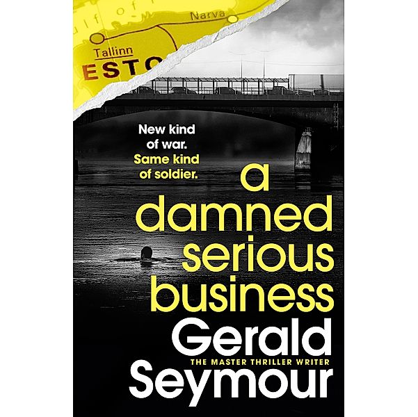 A Damned Serious Business, Gerald Seymour