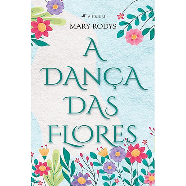 A Dança das Flores, Mary Rodys