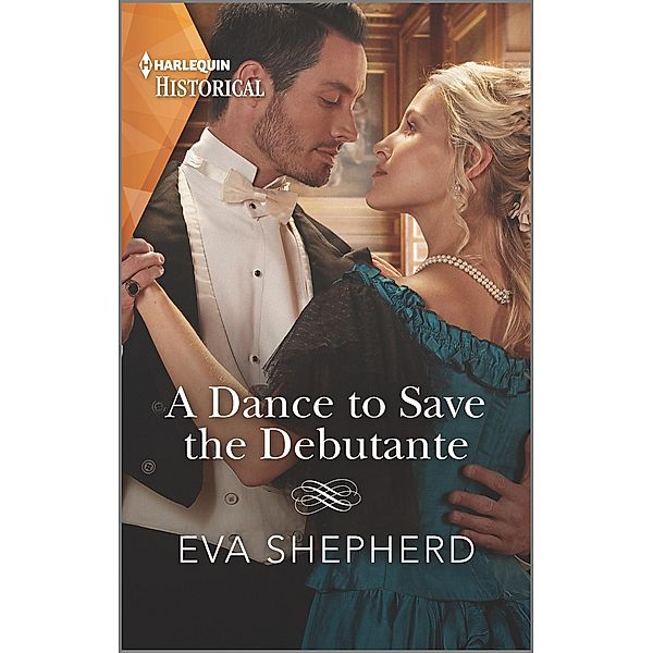 A Dance to Save the Debutante / Those Roguish Rosemonts Bd.1, Eva Shepherd