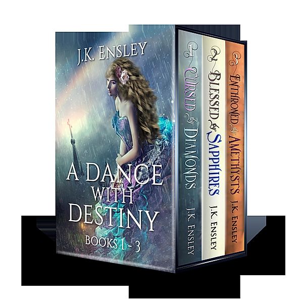 A Dance with Destiny: Boxed Set: Books 1 thru 3 (A Dance with Destiny: Box Set, #1) / A Dance with Destiny: Box Set, Jk Ensley