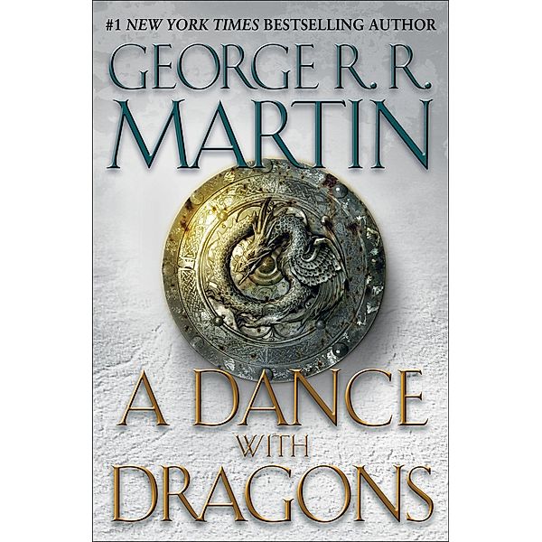 A Dance With Dragons, George R. R. Martin