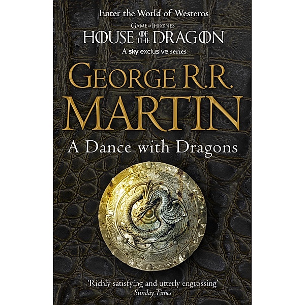A Dance With Dragons Complete Edition (Two in One) / A Song of Ice and Fire Bd.5, George R. R. Martin