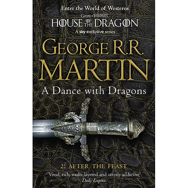 A Dance With Dragons: Part 2 After the Feast, George R. R. Martin