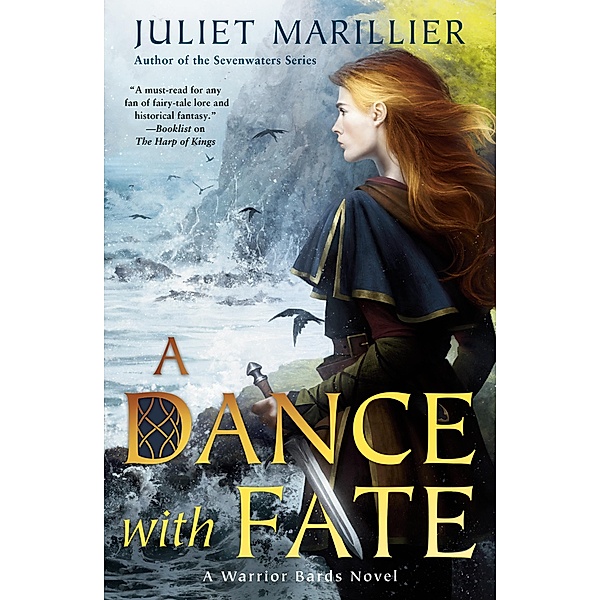 A Dance with Fate / Warrior Bards Bd.2, Juliet Marillier