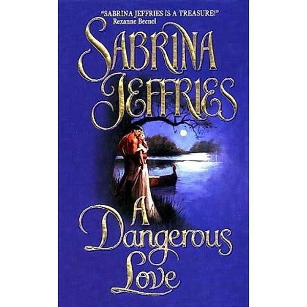 A Dangerous Love, Sabrina Jeffries