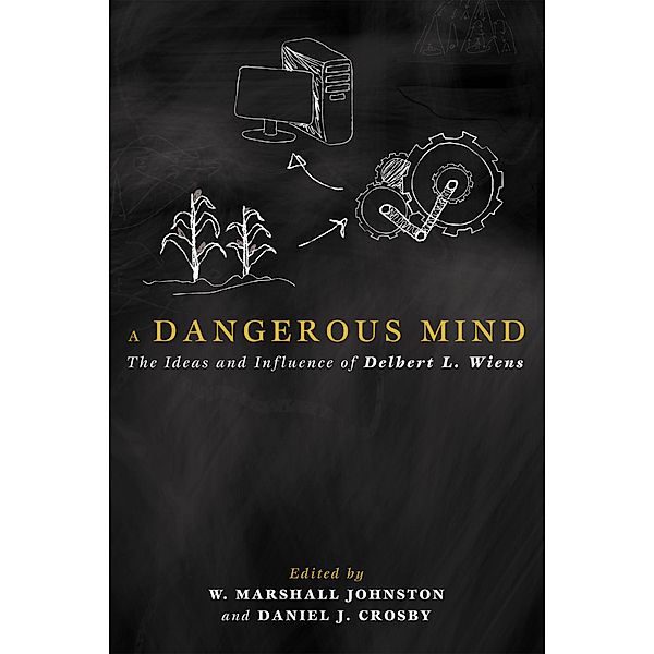 A Dangerous Mind