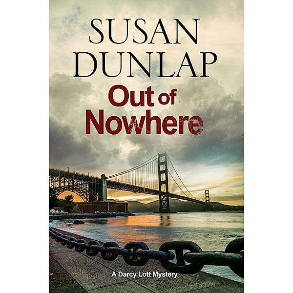 A Darcy Lott Mystery: 7 Out of Nowhere, Susan Dunlap