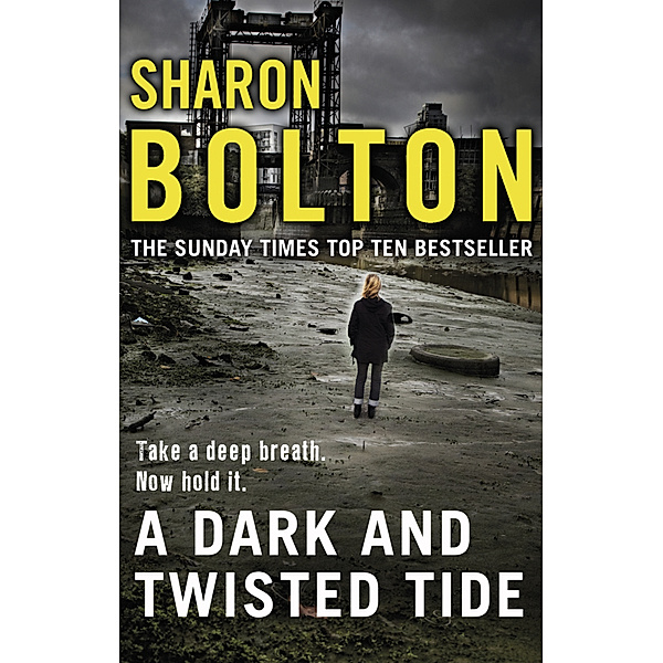 A Dark and Twisted Tide, Sharon Bolton