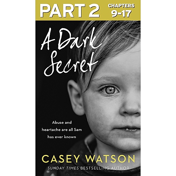 A Dark Secret: Part 2 of 3, Casey Watson