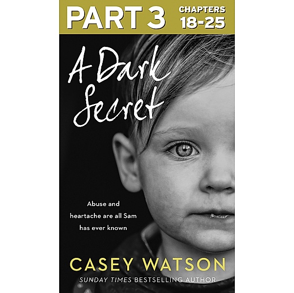 A Dark Secret: Part 3 of 3, Casey Watson