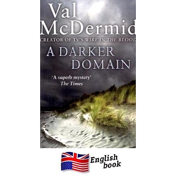 A Darker Domain, Val McDermid