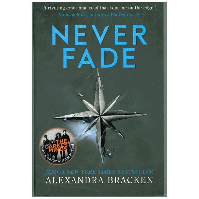 Image of A Darkest Minds Novel: Never Fade - Alexandra Bracken, Kartoniert (TB)