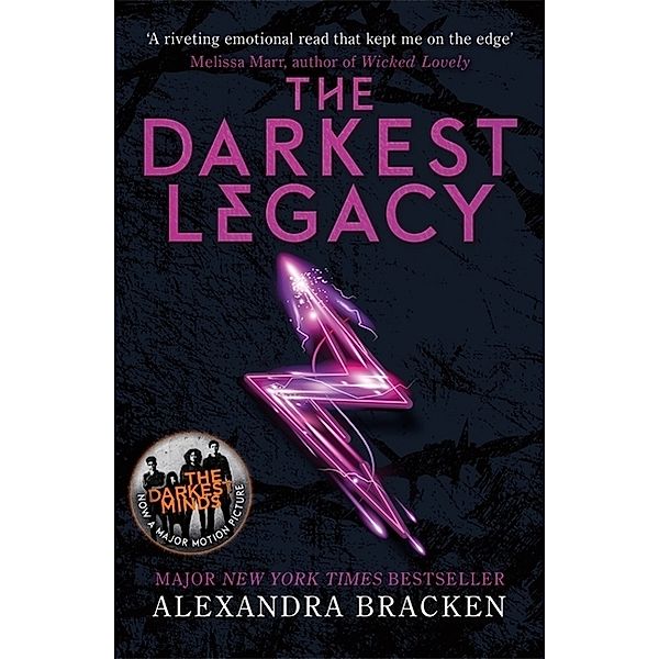 A Darkest Minds Novel: The Darkest Legacy, Alexandra Bracken