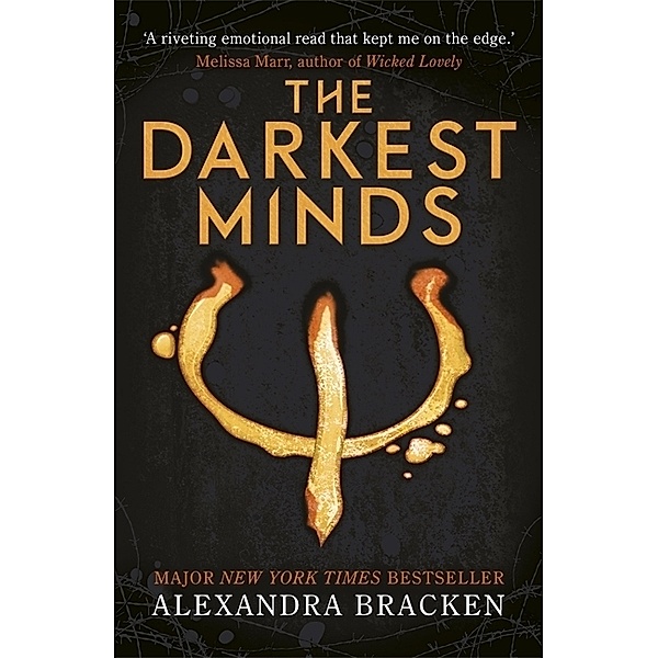 A Darkest Minds Novel: The Darkest Minds, Alexandra Bracken