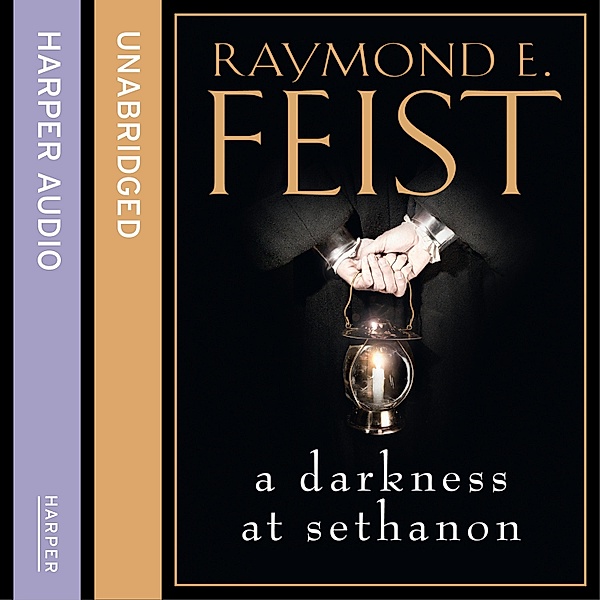 A Darkness at Sethanon, Raymond E. Feist