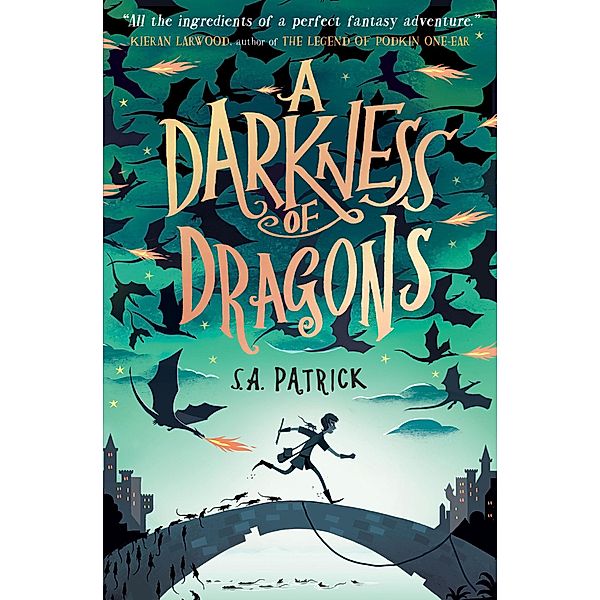 A Darkness of Dragons / Songs of Magic, S. A. Patrick