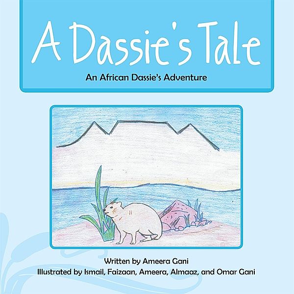 A Dassie'S Tale, Ameera Gani