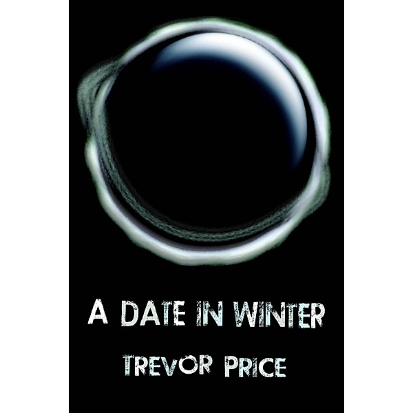 A Date in Winter, T J Price