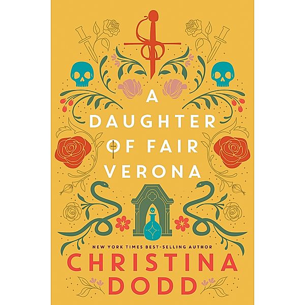 A Daughter of Fair Verona / Daughter of Montague Bd.1, Christina Dodd