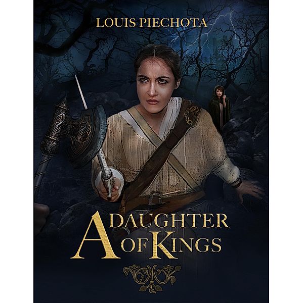 A Daughter of Kings, Louis Piechota