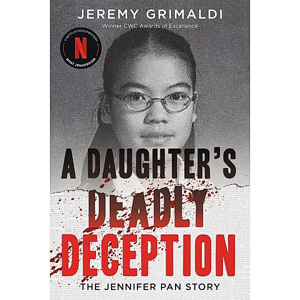 A Daughter's Deadly Deception, Jeremy Grimaldi