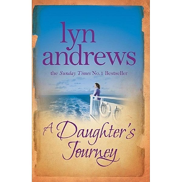 A Daughter's Journey, Lyn Andrews