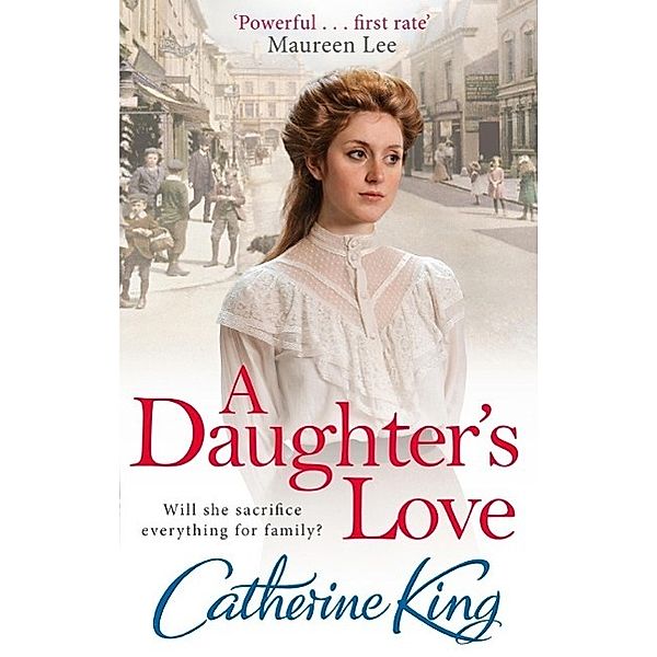 A Daughter's Love, Catherine King