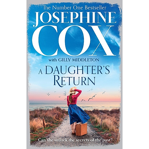 A Daughter's Return, Josephine Cox