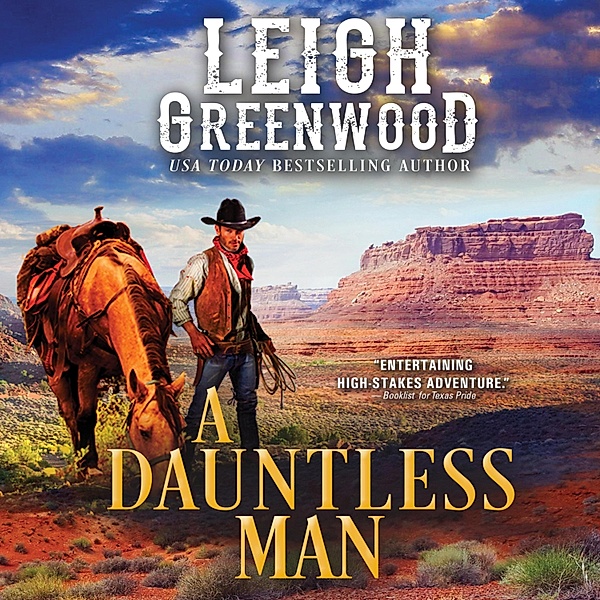 A Dauntless Man, Leigh Greenwood