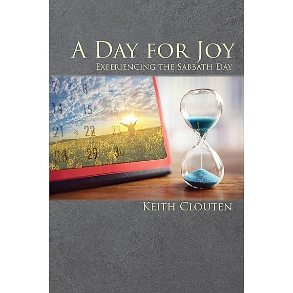 A Day for Joy, Keith Clouten