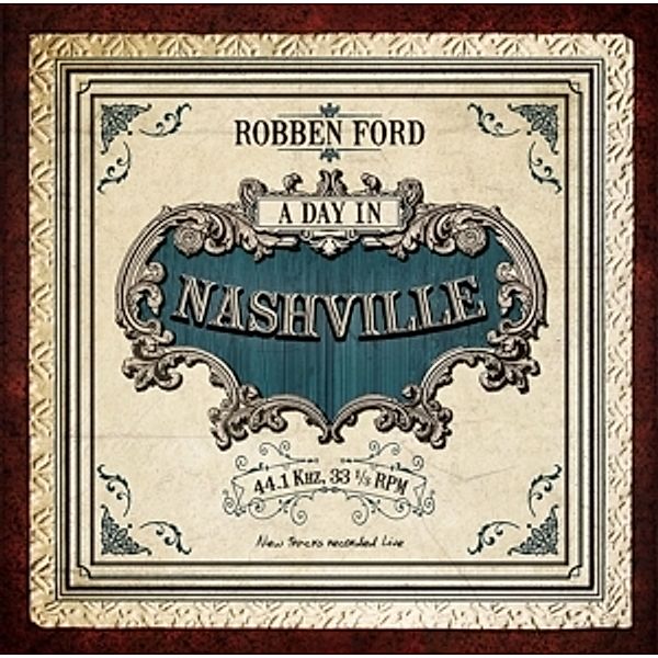 A Day In Nashville (180 Gr.Vinyl), Robben Ford